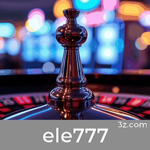 ele777: O Melhor Cassino Online e Plataforma de Apostas
