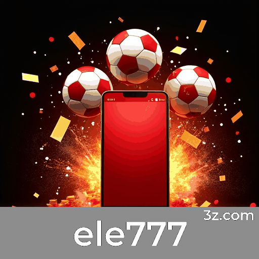 Apostas em movimento: Descubra o ele777